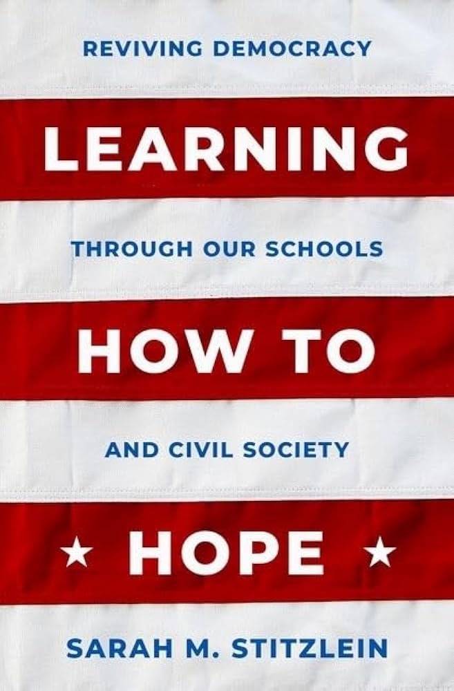 Reviving Hope in Democracy: Teaching Hope and Overcoming Despair