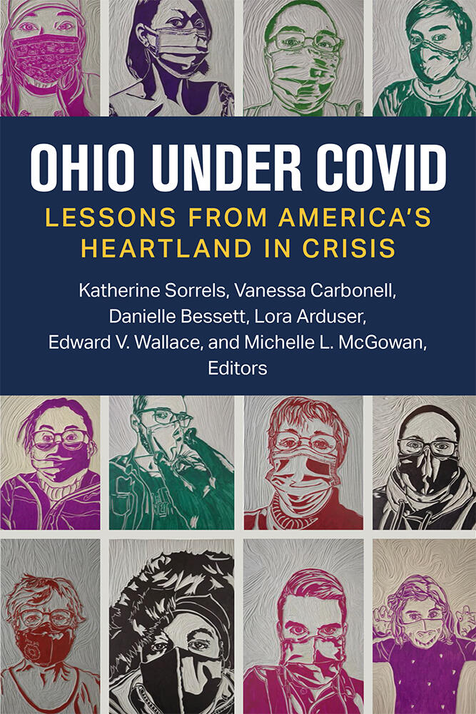 Ohio under COVID: Lessons From America's Heartland In Crisis
